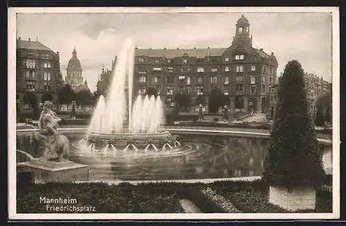 AK Mannheim, Friedrichsplatz mit Fontäne