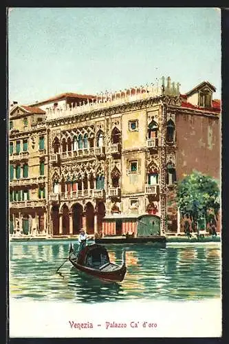 Künstler-AK Venezia, Palazzo Ca` d` oro, Gondel