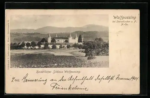 AK Wolfpassing bei Steinakirchen a. F., Kaiserliches Schloss