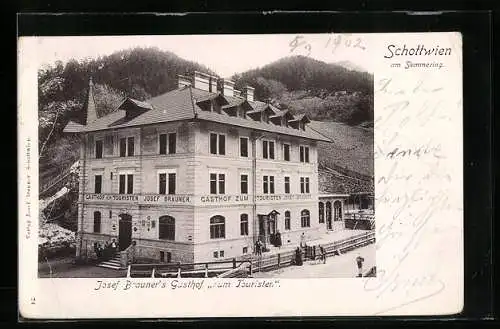 AK Schottwien am Semmering, Josef Brauner`s Gasthof zum Touristen