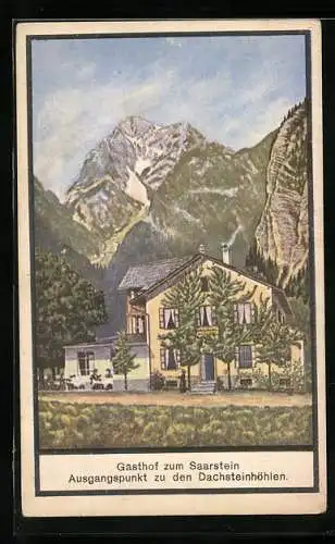 AK Obertraun am Hallstättersee, Der Gasthof zum Saarstein mit Salzberg und Plassen