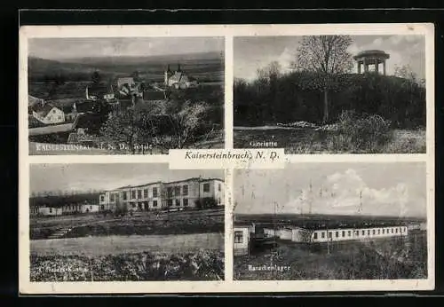 AK Kaisersteinbruch, Offiziers-Kasino, Gloriette, Barackenlager, Totale