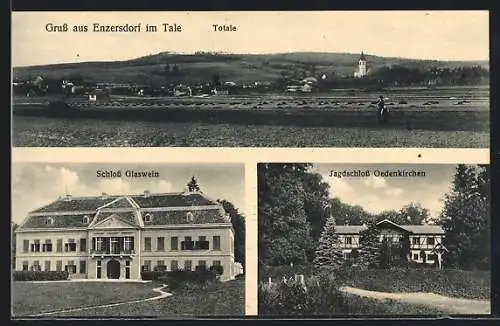 AK Enzersdorf im Tale, Schloss Glaswein, Jagdschloss Oedenkirchen, Panorama