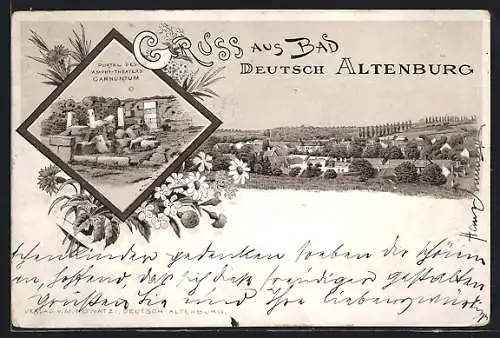 Lithographie Bad Deutsch Altenburg, Portal des Amphy-Theaters Carnuntum, Ortsansicht