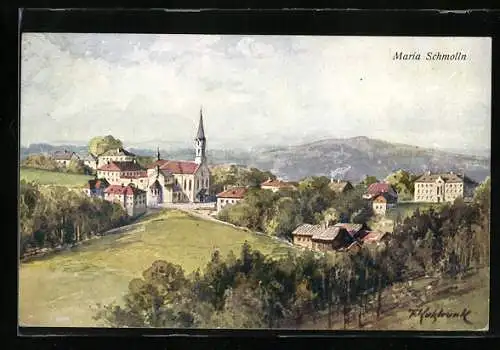 Künstler-AK F. Kulstrunk: Maria Schmolln, Totalansicht mit Gotteshaus