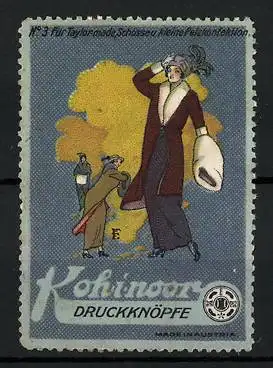 Reklamemarke Koh-i-noor Druckknöpfe, Damen in elegantem Pelz