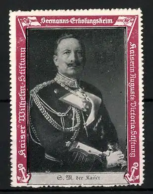 Reklamemarke Kaiser Wilhelm II. im Portrait, Seemanns-Erholungsheim Kaiserin Auguste Victoria-Stiftung