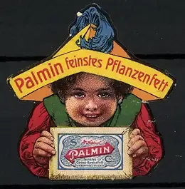 Reklamemarke Palmin - feinstes Pflanzenfett, Bube mit Hut hält eine Margarineschachtel