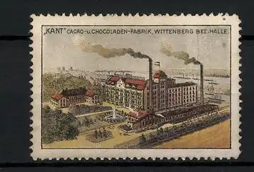 Reklamemarke Kant Cacao- und Chocoladen-Fabrik, Wittenberg / Halle, Fabrikansicht