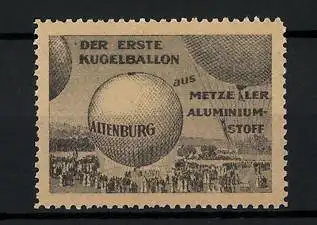 Reklamemarke Altenburg - der erste Kugelballon, Metzeler Aluminiumstoff