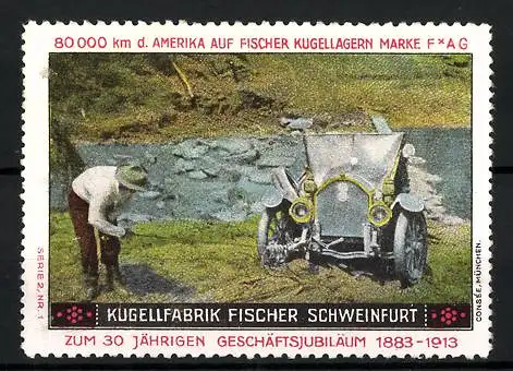 Reklamemarke Fischer Kugellager FAG, Kugellfabrik Fischer Schweinfurt, 30 jähr. Geschäftsjubiläum 1883-1913, Auto