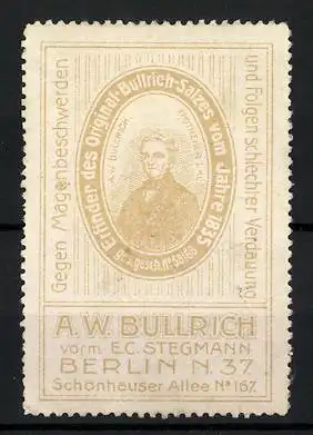 Reklamemarke Bullrich-Salz, gegen Magenbeschwerden, A. W. Bullrich, Portrait des Erfinders