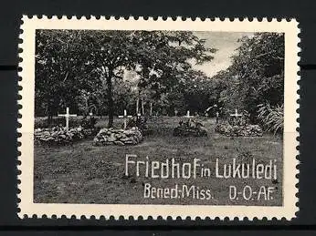 Reklamemarke Deutsch-Ost-Afrika, Friedhof in Lukuledi, Benediktiner Mission