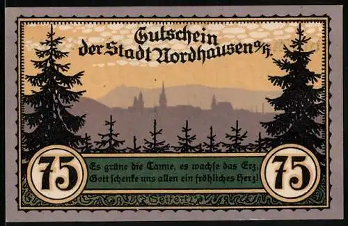 Notgeld Nordhausen a. H. 1921, 75 Pfennig, Stadtsilhouette mit Tannen
