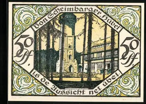 Notgeld Scheibenberg 1921, 50 Pfennig, Bergmann mit Schriftrolle und Beil vor dem Ort, Aussichtsturm Scheimbarger Hübel