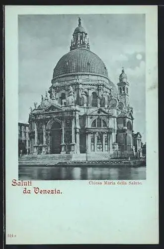 Mondschein-AK Venezia, Chiesa Maria della Salute