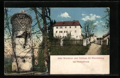 AK Vöcklabruck, Alter Wartturm und Schloss Alt-Wartenburg mit Zugangsweg