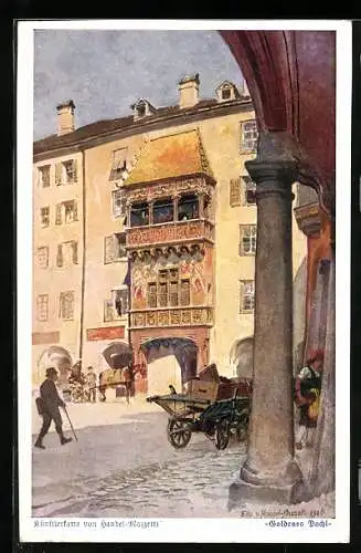 Künstler-AK Edo v. Handel-Mazzetti: Innsbruck, Das Goldene Dachl in der Herzog Friedrichstrasse