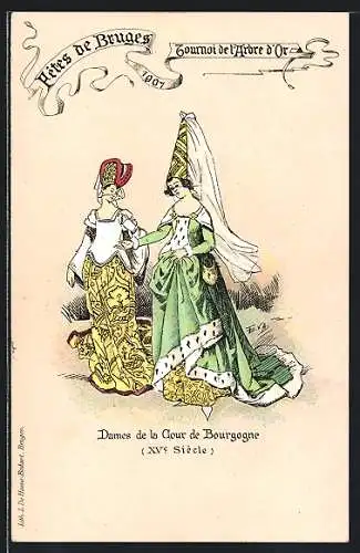 Künstler-AK Bruges, Tournoi de l`Arbre d`Or 1901, Dames de la Cour de Bourgogne