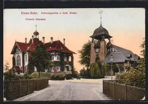 AK Essen-Ruhr, Erholungsheim u. kath. Kirche, Colonie Altenhof