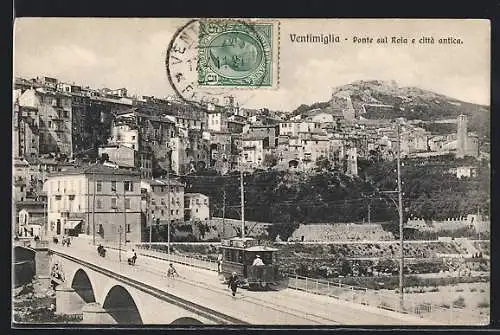 AK Ventimiglia, Ponte sul Roia e città antica, tram, Strassenbahn