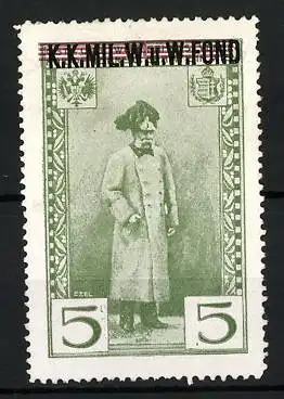 Reklamemarke Kaiser Franz Josef I. in Uniform, K. k. Mil. W. u. W. Fond