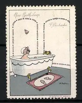 Künstler-Reklamemarke Fabiano, New Bath Soap, F. Prochaska, Frau nimmt ein Bad