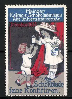 Reklamemarke Mainzer Kakao- und Schokoladenhaus, Schikolade und feine Konfitüren, Alte Universitätsstrasse, Kinderpaar