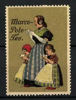 Reklamemarke Marco Polo Tee, Mutter mit zwei Töchtern