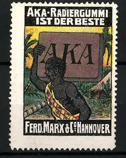 Reklamemarke AKA-Radiergummi ist der Beste!, Ferd. Marx & Co., Hannover, Afrikaner trägt Radiergummi auf der Schulter