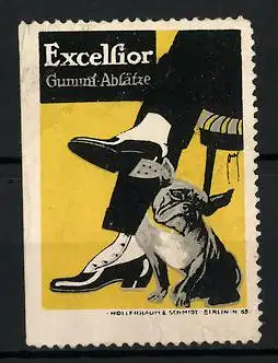 Reklamemarke Excelsior Gummi-Absätze, Bulldogge nebst Herrenschuhen