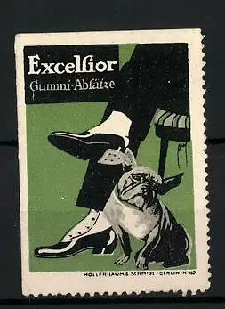 Reklamemarke Excelsior Gummi-Absätze, Bulldogge nebst Herrenschuhen