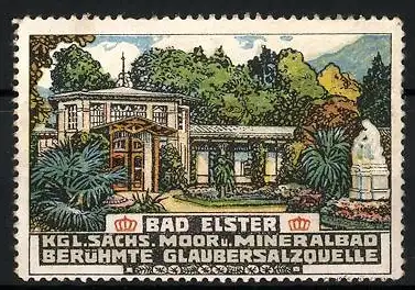 Reklamemarke Bad Elster, Kgl. Sächs. Moor- und Mineralbad, Kurgarten