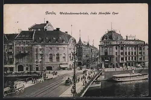 AK Berlin, Weidendammerbrücke, links Komische Oper
