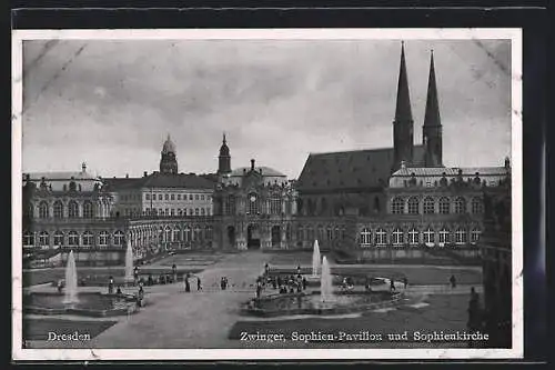 AK Dresden, Zwinger, Sophien-Pavillon und Sophienkirche