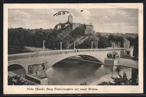 AK Halle a. S., Burg Giebichenstein mit neuer Brücke