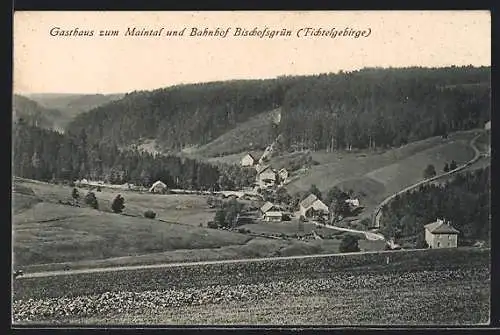 AK Bischofsgrün, Blick zum Bahnhof und Gasthaus zum Maintal