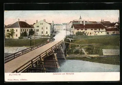 AK Altheim, Achbrücke und Marktplatz