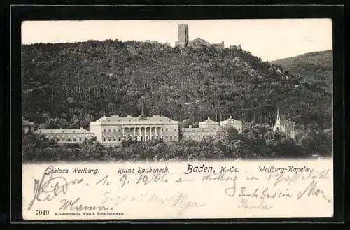 AK Baden / N.-Oe., Schloss Weilburg, Kapelle und Ruine Rauheneck
