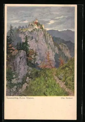 Künstler-AK Otto Stoitzner: Semmering, Ruine über der Klamm