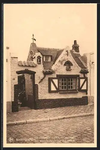 AK Blankenberghe, La plus petite maison des environs