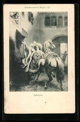 AK Schwarzwald-Sagen IX.: Baldreit, Edelmann wirbt am Fenster