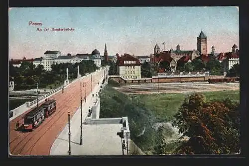 AK Posen, Theaterbrücke mit Strassenbahn