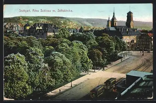 AK Stuttgart, Strassenbahn vor dem Alten Schloss und der Stiftskirche