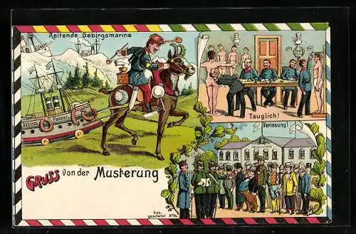 Künstler-AK Gruss von der Musterung, Reitende Gebirgsmarine und für tauglich befunden