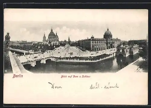 AK Berlin, Blick auf Dom und Schloss