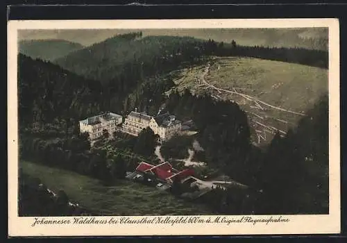 AK Clausthal-Zellerfeld, Das Johanneser Waldhaus vom Flugzeug aus