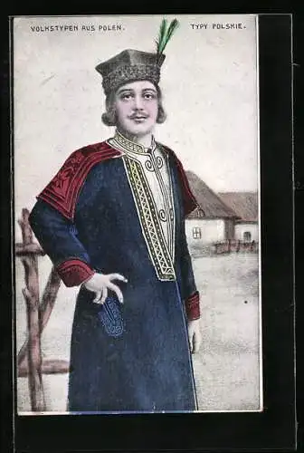 AK Volkstypen aus Polen, Bauer in landestypischer Tracht vor Bauernhof
