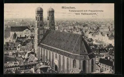 AK München, Frauenkirche vom Rathausturm