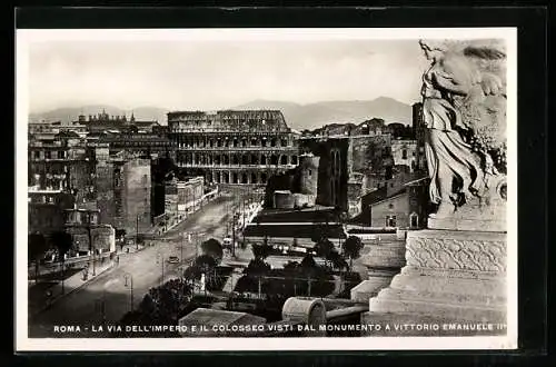 AK Roma, la via dell'impero e il colosseo visti dal monumento a Vittorio Emanuele Iie